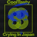 CoolTasty - Crying In Japan (Original Mix)