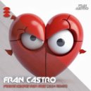 Fran Castro - Young Hearts Run Free