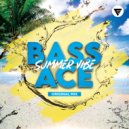 Bass Ace - Summer Vibe