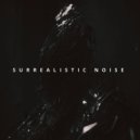 Surrealistic Noise - ELX