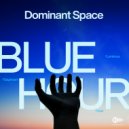 Dominant Space - Daydream