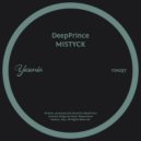 DeepPrince - MISTYCK (Original Mix)