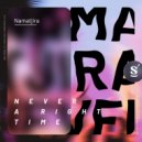 Namatjira - Never A Right Time (Extended Mix)