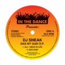 DJ Sneak - All I Need In Life (Original Mix)