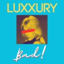 LUXXURY - I Want U (Original Mix)