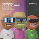 Mason Collective & Timeless oracle - Come To Ibiza (Extended Mix)
