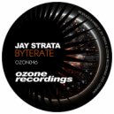 Jay Strata - Byterate 001 (Original Mix)