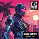 Miguel Campbell - Forever Daft (Original Mix)