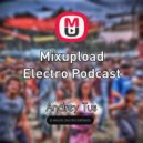 AndreyTus - Mixupload Electro Podcast # 95 (podcast)
