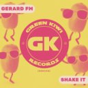 Gerard FM - Shake It (Extended Mix)