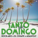 Rock-Aro, El Chuape, Adalwolf - Santo Domingo (Extended Mix)