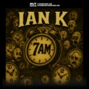 Ian K & 247 Hardcore - 7am (Radio Mix)