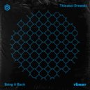 Thiccboi Drewski - Bring It Back (Extended Mix)