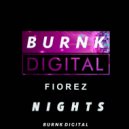 Fiorez - Nights (Original Mix)
