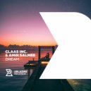 Claas Inc. & Amin Salmee - Dream (Original Mix)