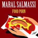 Maral Salmassi - Food Porn