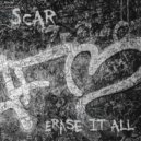 Scar - Erase It All (Original Mix)