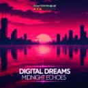 Digital Dreams - Midnight Echoes (Breakdown Mix)