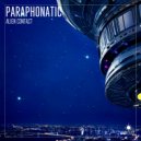 Paraphonatic - Alien Contact (Weltspiele Mix)