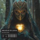 Quantico - Believe In Love (Extended Mix)
