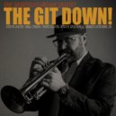 Eric Siereveld\'s Organic Quintet & Steve Davis - The Git Down! (feat. Steve Davis) ()