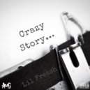 Lilfreash - Crazy Story