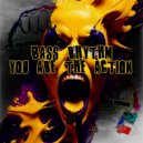 Bass Rhythm - You Are The Action