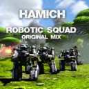 Hamich - Robotic Squad