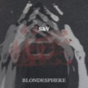 BLONDESPHERE - S&V ()