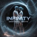 Danny Darko, Maxhym & Ayda Noir - INFINITY (Original Mix)