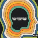 Glen Horsborough - Get Together