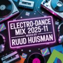 Ruud Huisman - Electro Dance (2025-11)