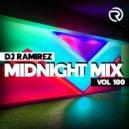 DJ Ramirez - Midnight Mix (Vol 100)