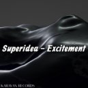 Superidea - Excitement ()