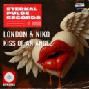 London & Niko - Kiss Of An Angel