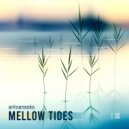 antoanesko - Mellow Tides (Original Mix)