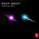 Pablo Rey Urdániz - Beep Beep! ()