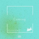 dj guanxe - Coming