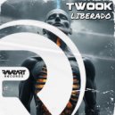 Twook - Liberado ()