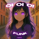prodby1177 - OI OI OI FUNK (Ultra Slowed) ()