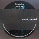 Tarek JR & Tonytankre & Outterspace1 - Experimental