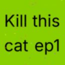 KILL THIS CAT - pretty dog ()