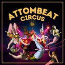AttomBeat - Circus ()