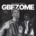 Spicy Gold - Gbezome (Original Mix)