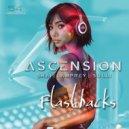 Ascension - Flashbacks