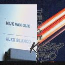 Mijk Van Dijk, Alex Blanco - More Cowbell (Original Mix)