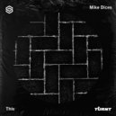 Mike Dices - This (Extended Mix)