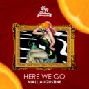Niall Augustine - Here We Go (Extended Mix)