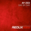 Ay-Zed - Day By Day