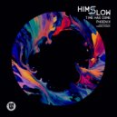Himszlow - Time Has Come (Original Mix)